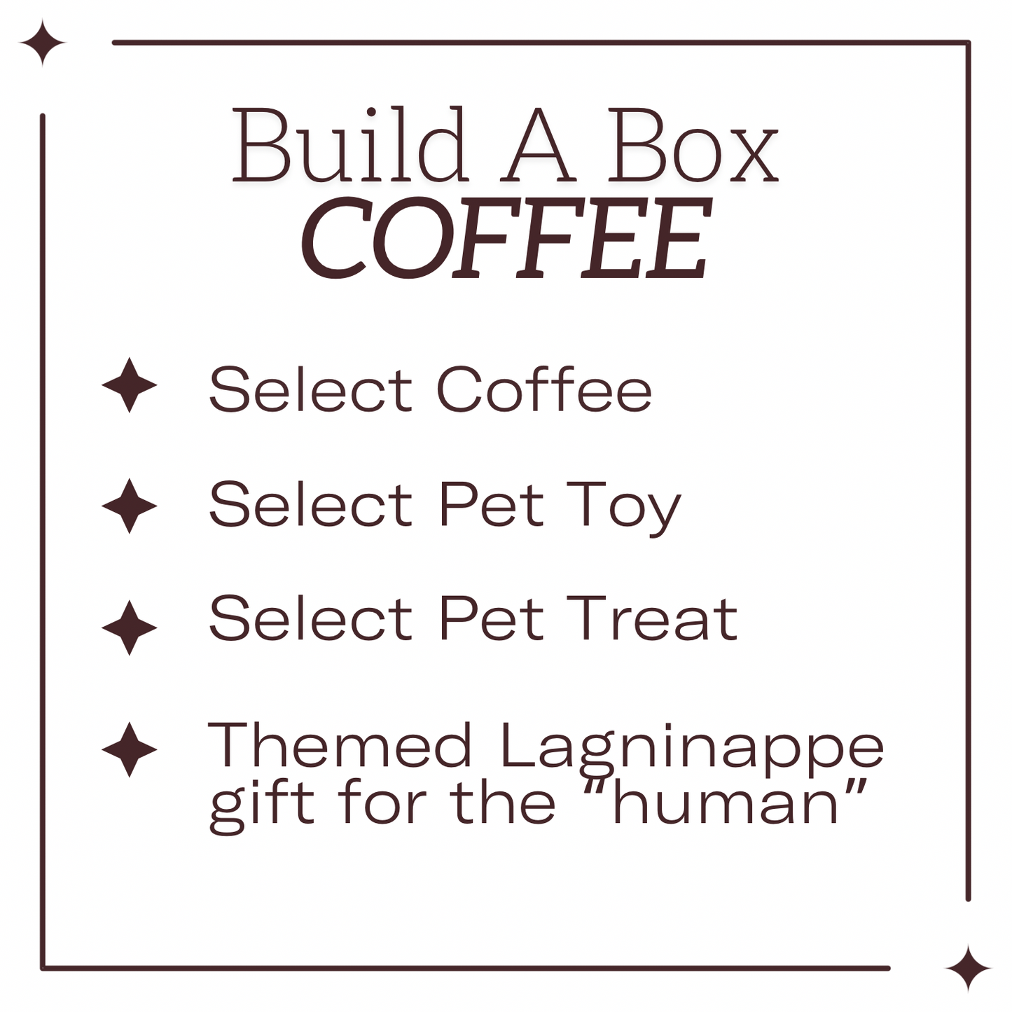 Build A Box (Coffee & Pet)