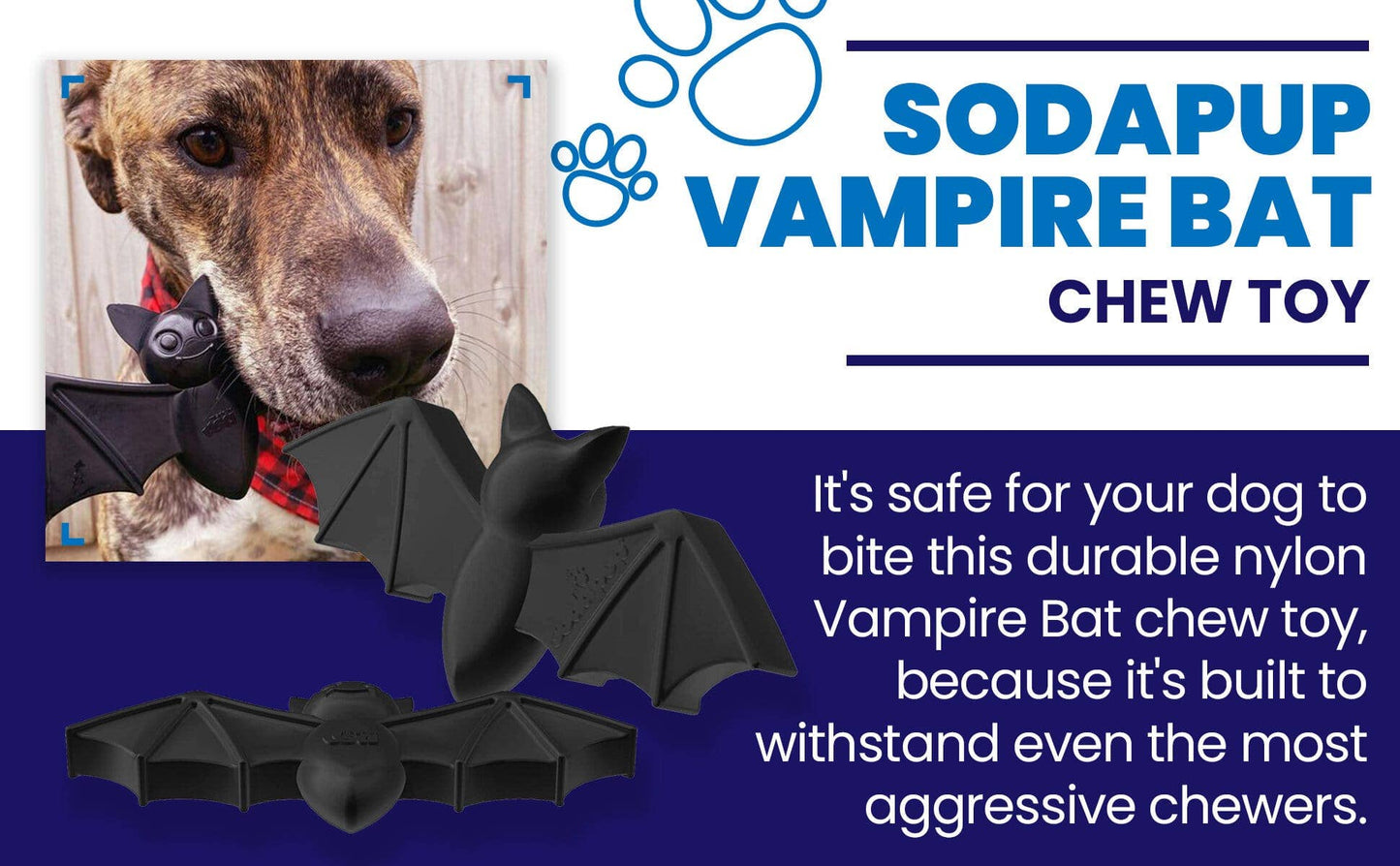 SodaPup Dog Toys - Vampire Bat Nylon Dog Chew Toy for Aggressive Chewers | USA Made & FDA Compliant
