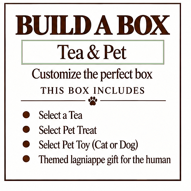 Build A Box - Tea & Pet (Value 40.99)